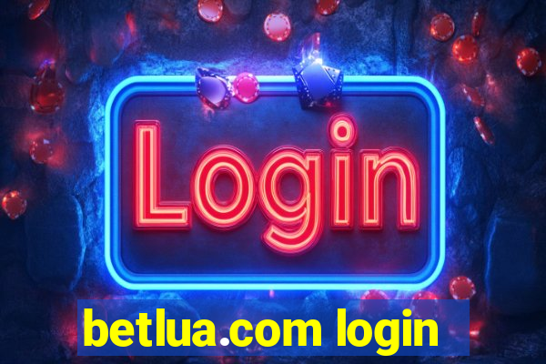 betlua.com login